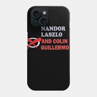 NOT YOU GUILLERMO T-shirt Phone Case