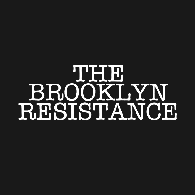 THE BROOKLYN RESISTANCE (Ghost Version) by SignsOfResistance