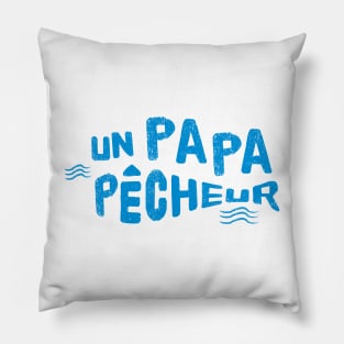 PAPA PECHEUR Pillow