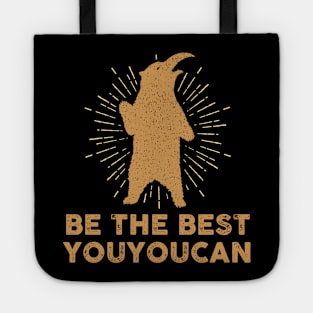 Be The Best Youyoucan - You You Can Tote