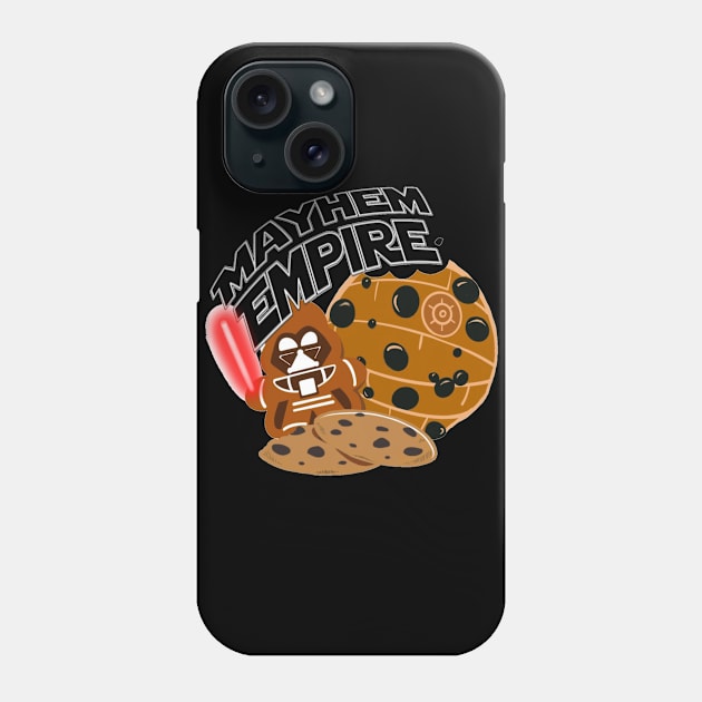 Mayhem Empire Phone Case by SeriouslyMayhem