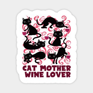 cat mother wine lover Magnet