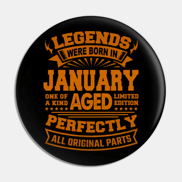 Legends Were Born in January Pin by BambooBox