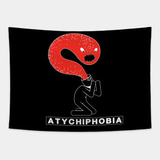 Atychiphobia-Fear Of Failure Tapestry