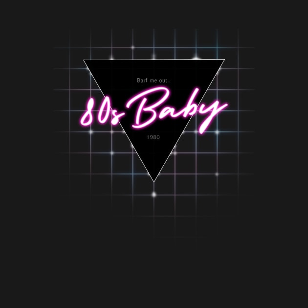 80s Baby by ZeroRetroStyle