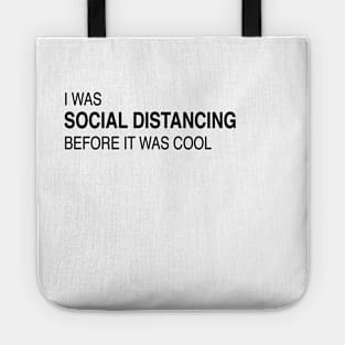 Social Distancing Expert Tote