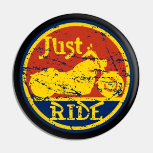 Just Ride Biker Moto Motorcycle Pin