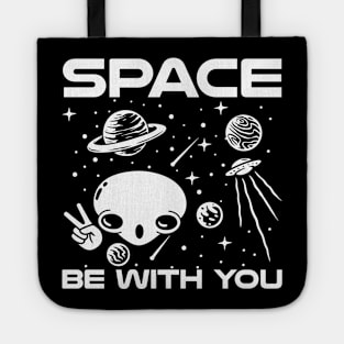 Space Be With You Tote