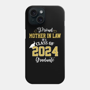 Proud Mother In Law of a 2024 Graduate School Graduation Phone Case