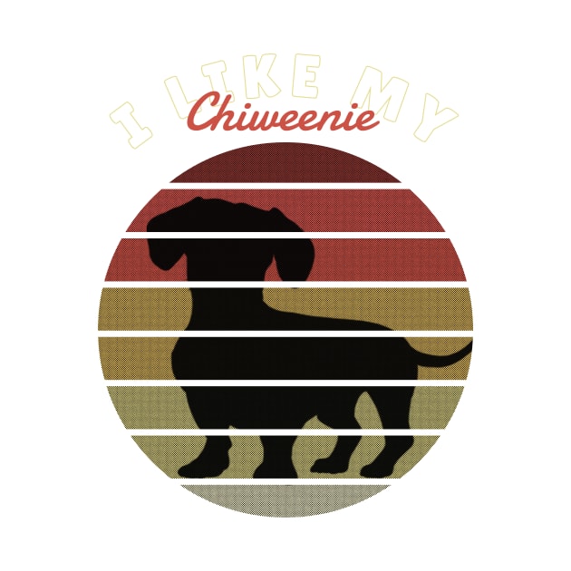 I Like My Chiweenie and Maybe 3 People Chihuahua Dachshund Retro Gift for Dog Lover by yassinebd