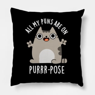 All My Puns Are On Purrr-pose Cute Cat Pun Pillow