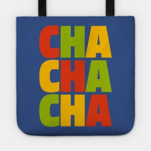 CHA CHA CHA Tote