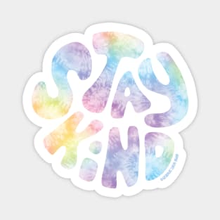 Stay Kind, Pastel Tie Dye © GraphicLoveShop Magnet