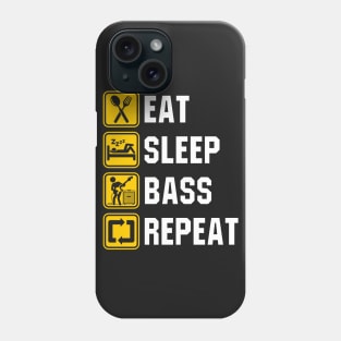 Eat Sleep Bass Repeat Phone Case