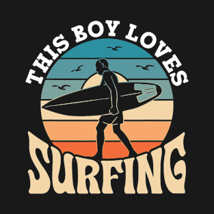 This Boy Loves Surfing Surf Surfer Surfboard Surfing T-Shirt