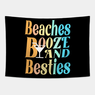 beaches Booze and Besties Tapestry