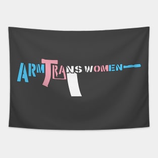 Arm Trans Women (Trans Colors) Tapestry