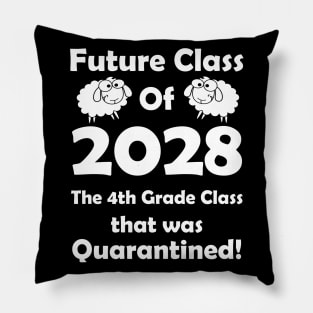 4th Grade Class Quarantine Future Class of 2028 Pillow