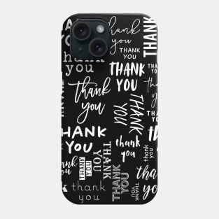 Thank you! Phone Case