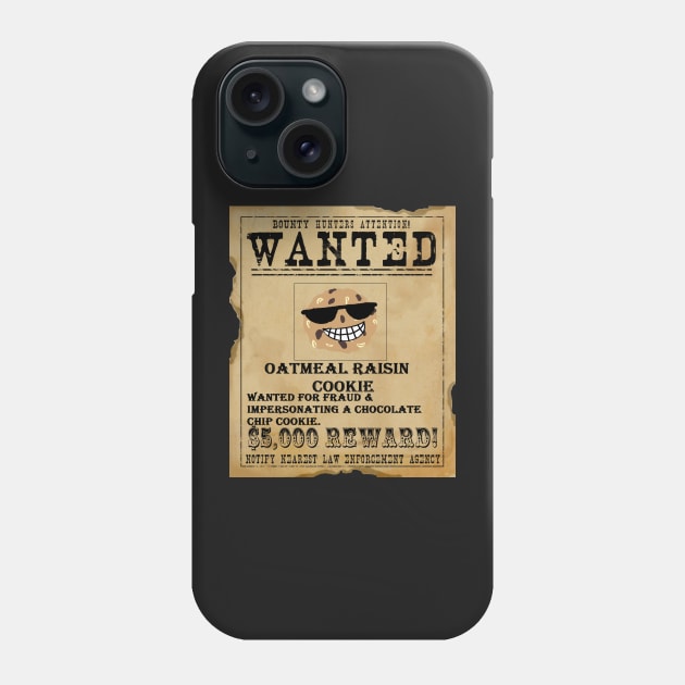 Wanted Cookie Phone Case by PunkxCass