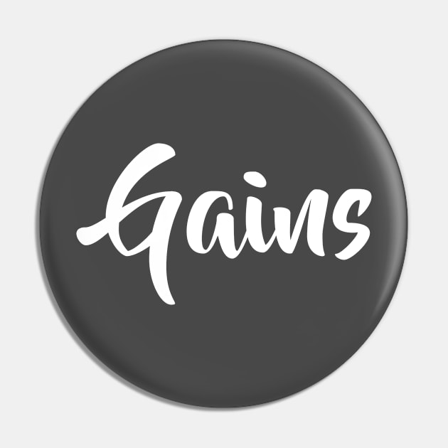 Gains Pin by FoodieTees
