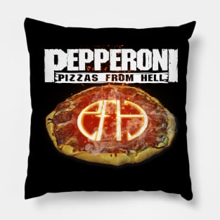 Pepperoni Pizza from Hell Pillow