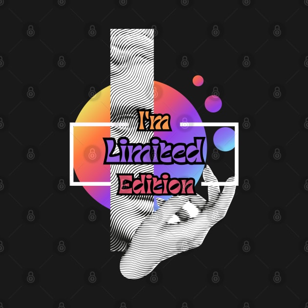 I'm Limited Edition by Standizo