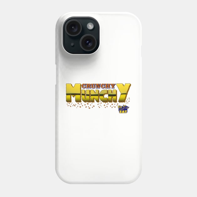 Crunchy Munchy Rumble Parody Phone Case by MakeLuckHappen