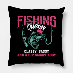 Fishing Queen Classy Sassy And A Bit Smart Assy Crown Pillow