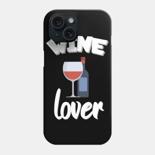 Wine lover Phone Case