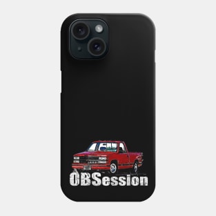 OBS Obsession Chevy C/K trucks General Motors 1988 and 1998 pickup trucks, heavy-duty trucks square body Old body style Phone Case