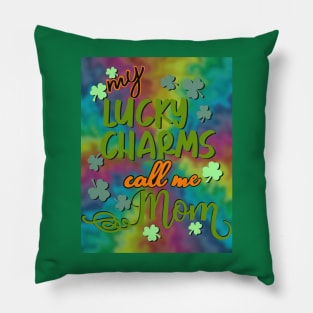 My lucky charms call me mom Pillow