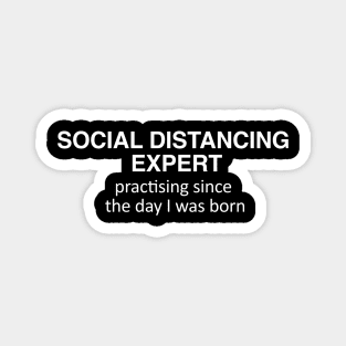 Social Distancing Expert Magnet