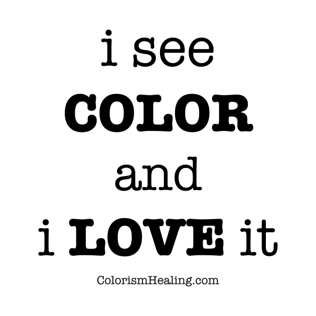 I See Color by Colorism Healing