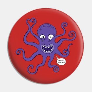 Hugtopus Pin