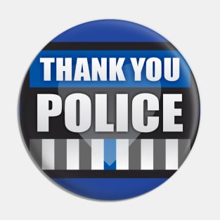 Thank You Police Pin