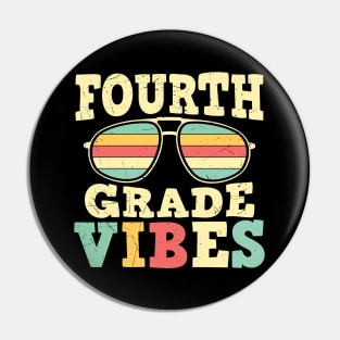 Back to School 4th Grade Vibes Pin