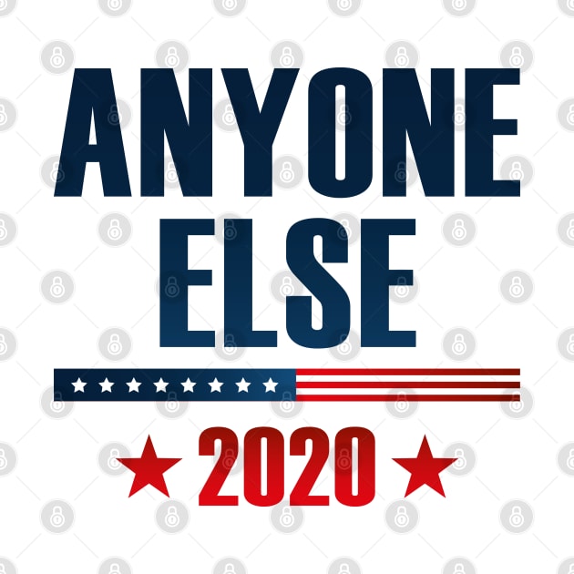 Anyone Else 2020 by LuckyFoxDesigns