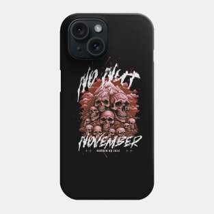 No Nut November Runner Up 2024 Funny Meme Viral Skulls Obnoxious Metal Phone Case