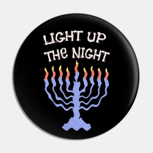 Light Up The Night Pin