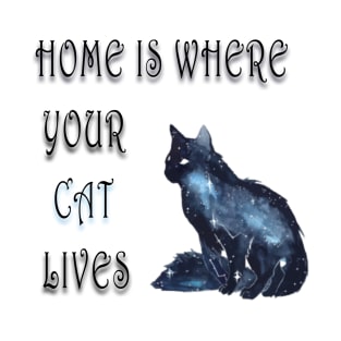 home is where your cat lives T-Shirt