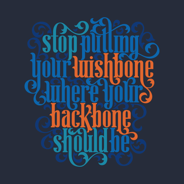 Your Wishbone and Your Backbone by polliadesign