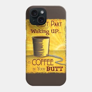 Coffee (Enema) Time! Phone Case