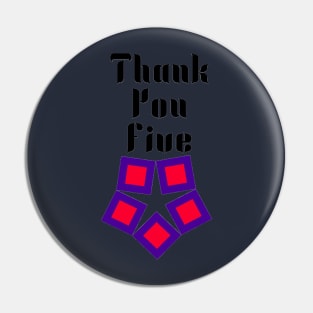 Thank You Five Pin