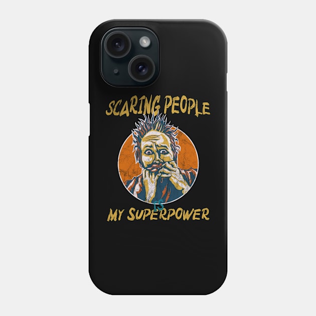 scaring people is my superpower halloween Phone Case by yalp.play