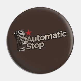 Automatic Stop - The Strokes Song Pin