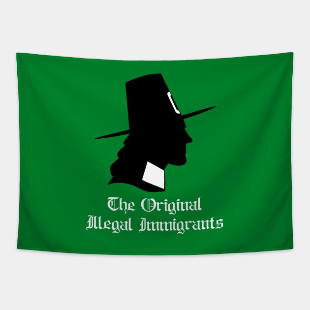 Pilgrims Illegal Immigrants.  Funny Thanksgiving Tapestry by n23tees