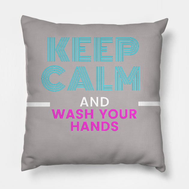 Keep calm and wash your hands coronavirus Pillow by ronfer