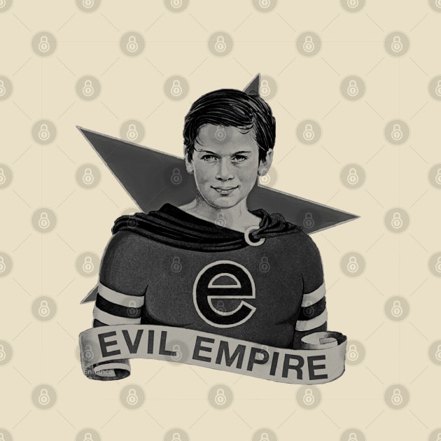 EVIL EMPIRE VINTAGE by RezaJogging