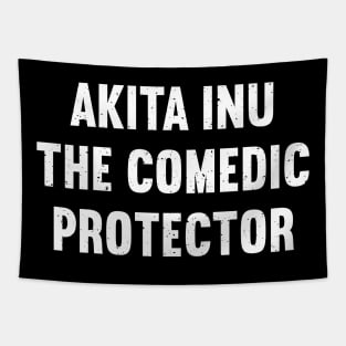 Akita Inu The Comedic Protector Tapestry